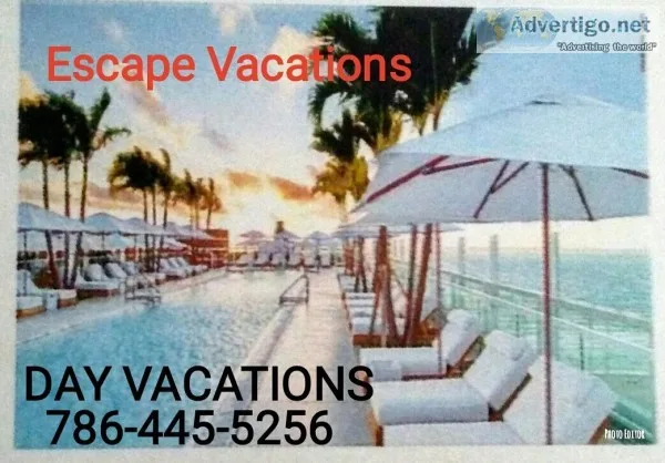 Escape Vacations Day Vacations