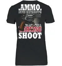 15% OFF - Expensive - Gun humor shirts