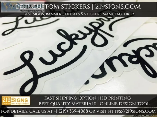 Best Custom Stickers  219signs.com
