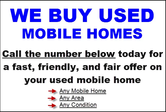 WE BUY MOBILE HOMES