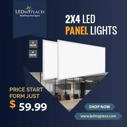 Install 2x4 LED Panel Light for  Better Indoor Lighting
