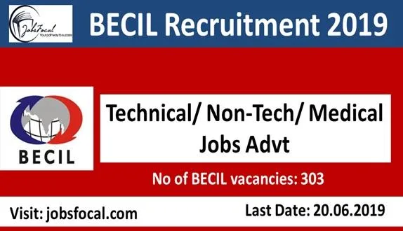 BECIL Recruitment 2019 &ndash20 (303) Technical Non-Tech Medical