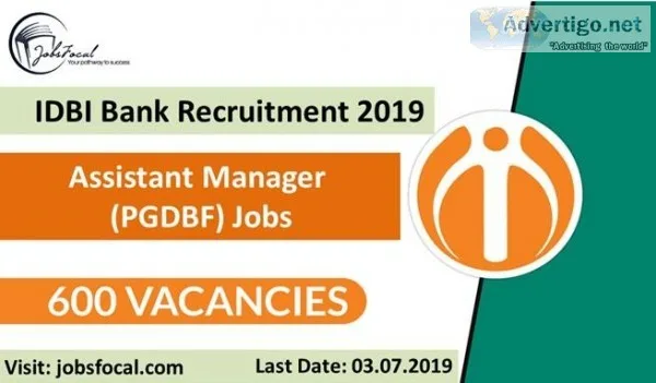 IDBI Bank Recruitment 2019 -20 (600) Assistant Manager (PGDBF) J