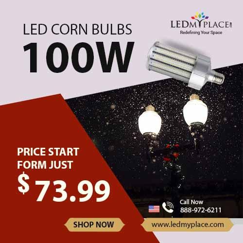 Choose The Best  (100W LED Corn Bulb) For Commercial Places