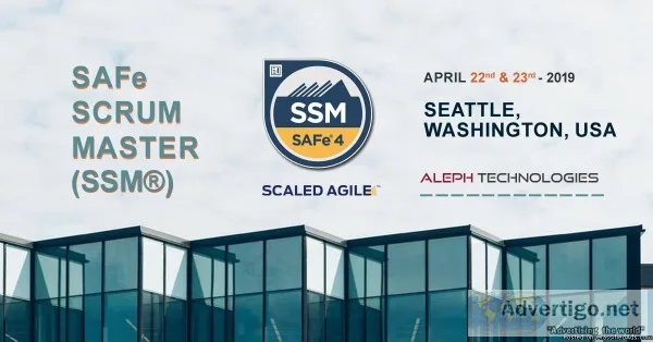 SAFe Scrum Master(SSM&reg) Workshop  SeattleWashingtonU SA