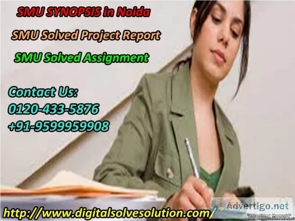 Exploring with the need of SMU synopsis in Noida 0120-433-5876