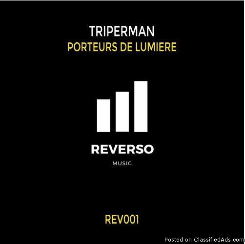 Triperman - Porteurs De Lumiere (Reverso Music)
