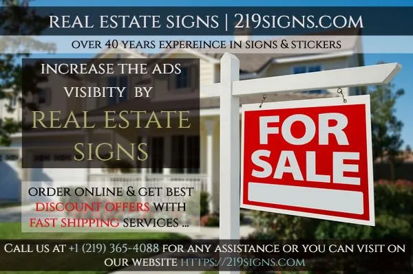 Real Estate Signs  219signs.com