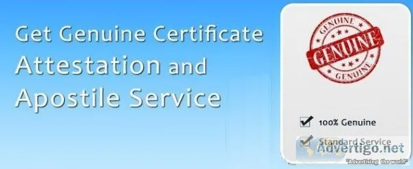 Get the genuine certificate attestation and Apostle Attestation 