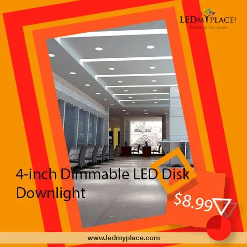 Install 4 inch LED Disk Light to Make Homes Look More Graceful