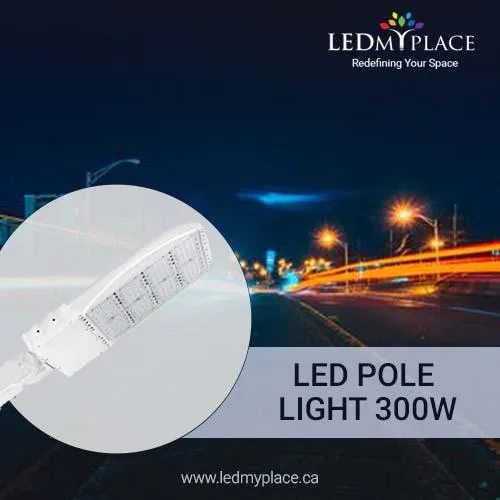300W LED Street Lights That&rsquos Make The Journey Brighter And