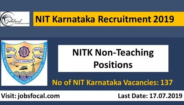 NIT Karnataka Recruitment 2019 &ndash20 (137) Non-Teaching Posit