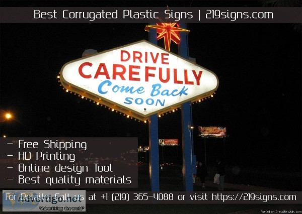 Best Corrugated Plastic Signs  219signs.com
