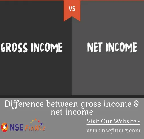 Difference between gross income and net income
