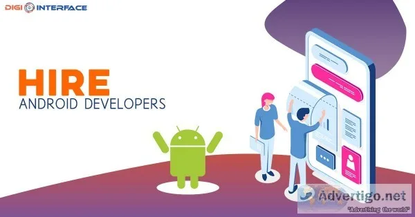 Hire Android Developers for Mobile Application Development at Di