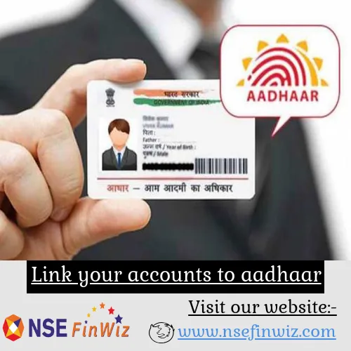 How to link your accounts to aadhaar