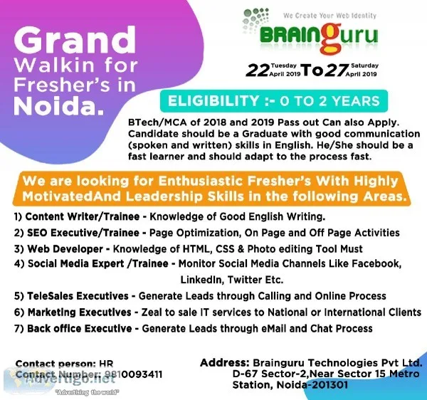 Grand walk-in for freshers in noida 23rd April to 27th April 201
