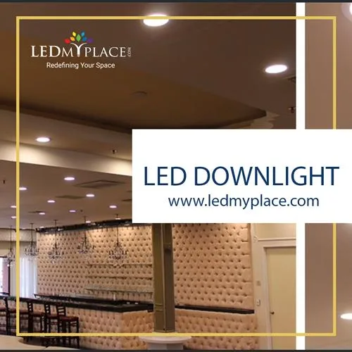 Thinking Of Indoor Lighting Think (LED Downlight Fixtures)