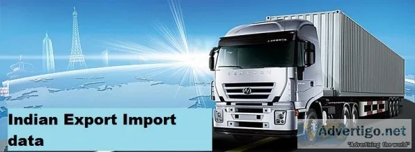 Refer us to fetch customized indian export import data