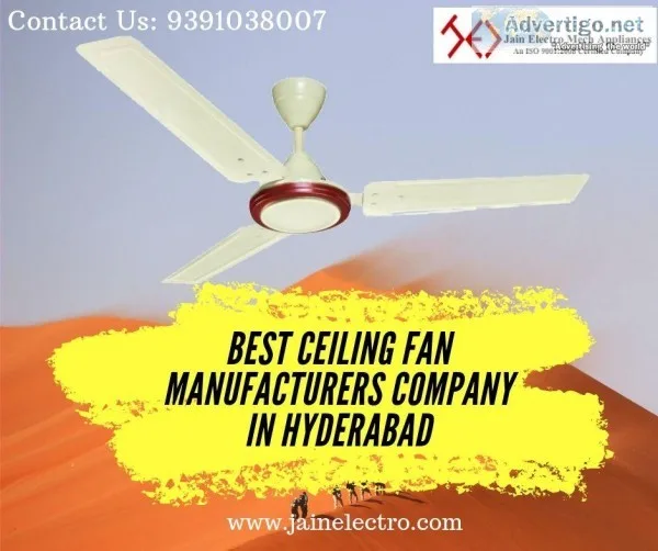 Top Ceiling Fan Manufacturers and Exporter Company in Hyderabad