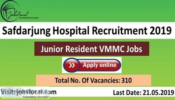 Safdarjung Hospital Recruitment 2019 -20 310 Junior Resident VMM