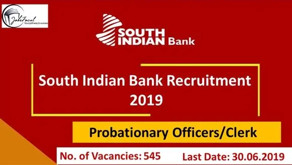 South Indian Bank Recruitment 2019 &ndash20 545 Probationary Off
