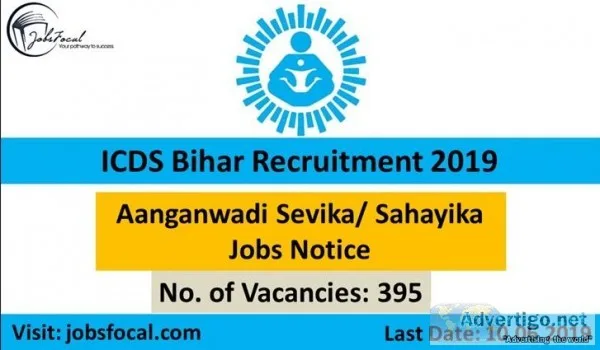 ICDS Recruitment 2019-20 (395) Aanganwadi Sevika Sahayika Jobs N