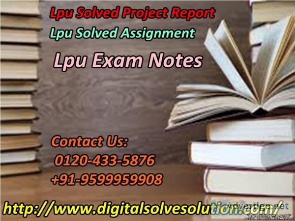 What do you know about LPU solved assignment 0120-433-5876