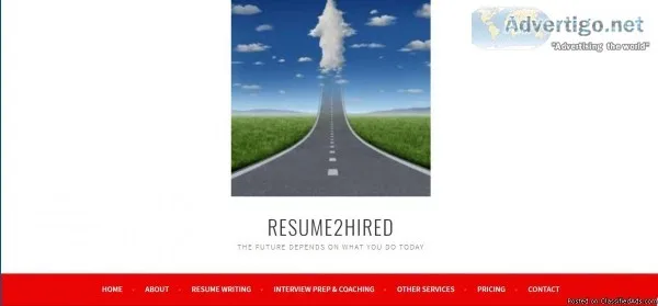 RESUME Writing-INTERVIEW Coaching- YOU ARE HIRED