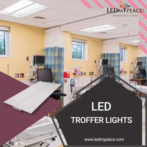 Hurry Up  Install LED Troffer Lights at your Commercial Workplac