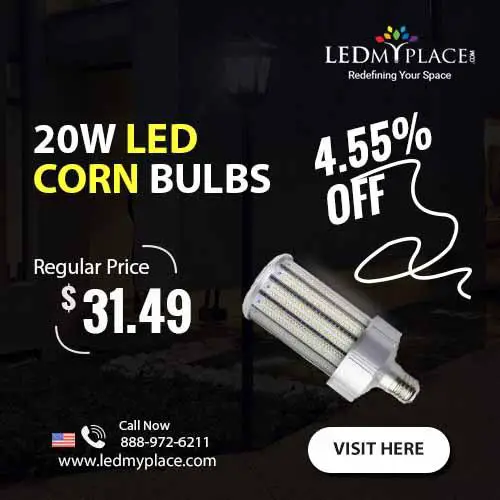 Install (20W LED Corn Bulb) For Better Outdoor Lighting