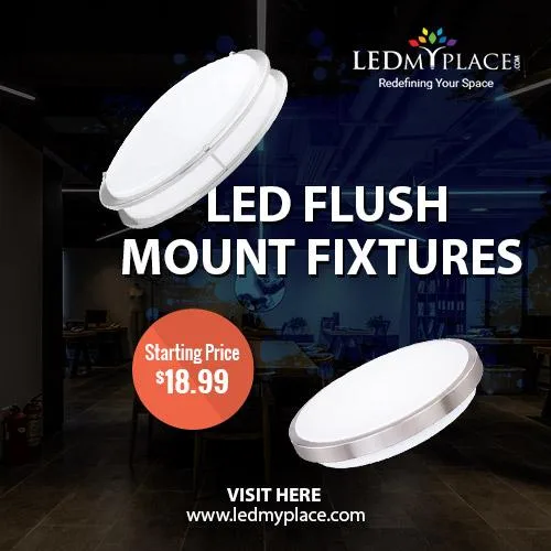 (Flush Mount Ceiling Light) is the Most Ambient Lighting Fixture