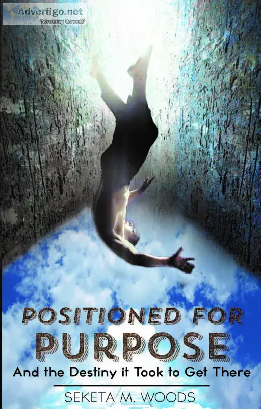 POSITIONED FOR PURPOSE    Order Your Copy Today