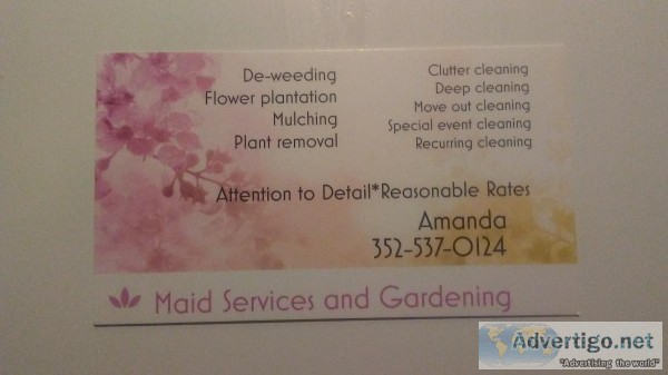 Maid Services and Gardening
