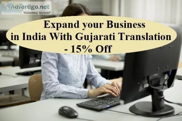 Expand your Business in India With Gujarati Translation - 15% Of