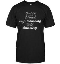 15% OFF - Motivational quotes Tees - You Turned me