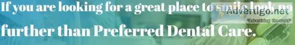 Great Place to Smile Again - Preferred Dental Care
