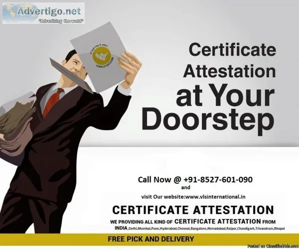 VLS International is one of the most reliable Certificate Attest