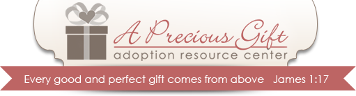 A Precious Gift Adoption Resource Center