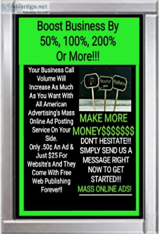 We Will Boost Business For You With Our Mass Online Ad Posting S