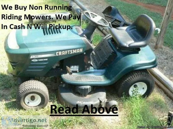 We Buy Non Running Riding Mowers