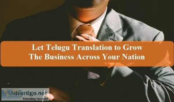 Let Telugu Translation to Grow The Business Across Your Nation