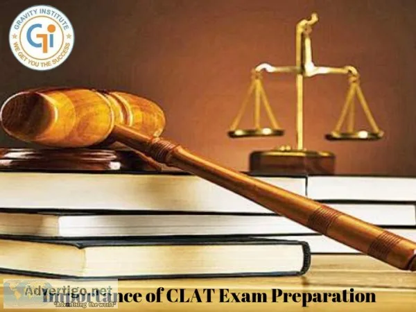 Importance of CLAT Exam Preparation