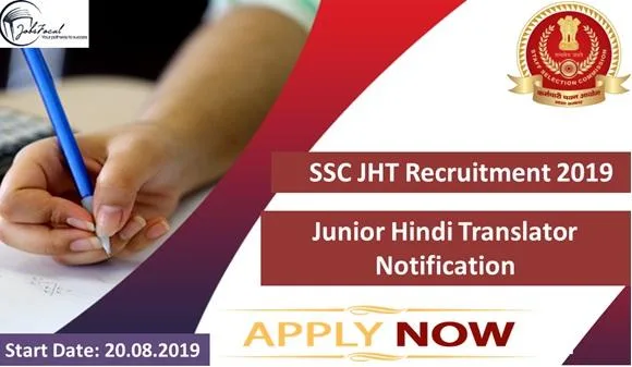 SSC JHT Recruitment 2019 -20 Junior Hindi Translator Notificatio