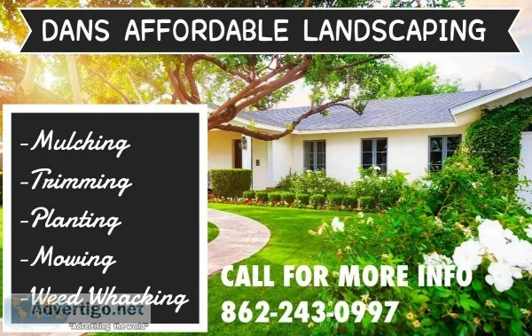 Dans Affordable Landscaping