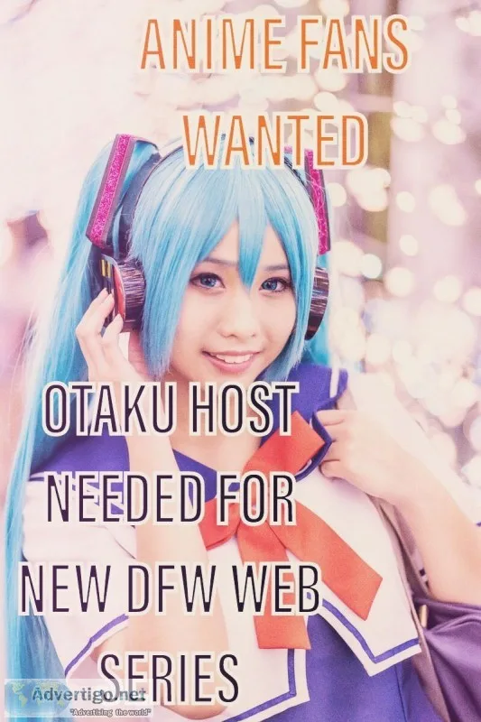Host Needed For Anime Web Series