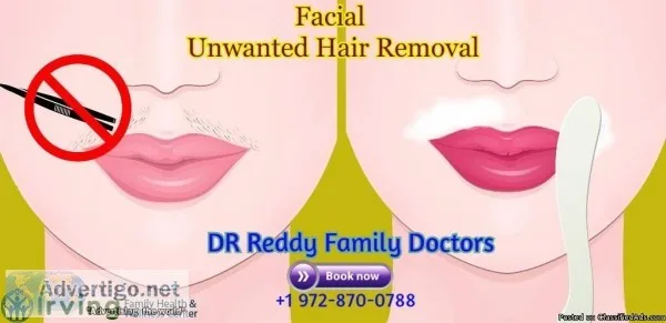 Laser Hair Removal in Irving Tx Texas  Dr.ReddyFamilyDoctor s Cl