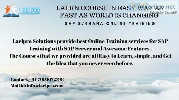 SAP S4HANA ONLINE TRAININGLaelpro Solutions