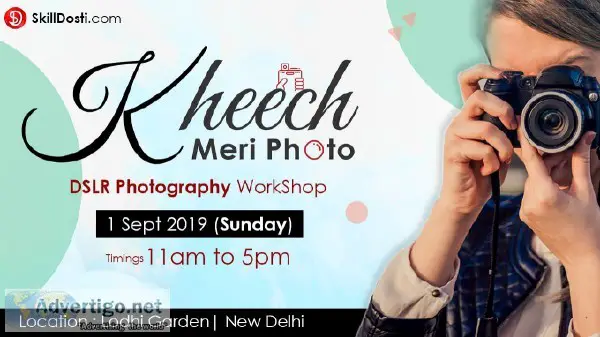 Photography Workshop in Delhi By SkillDosti  DSLR Event