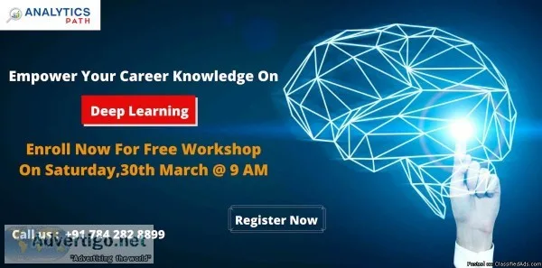 Time To Attend Free Workshop On Deep Learning Training By Expert